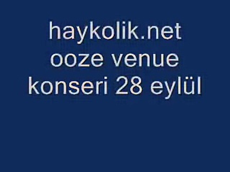 28 Eylül Ooze Venue  son kez( haykolik.Net )