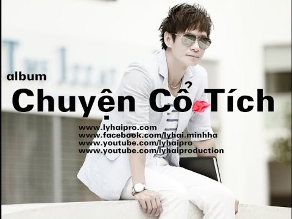 Album Chuyện Cổ Tích | Lý Hải | Audio Official