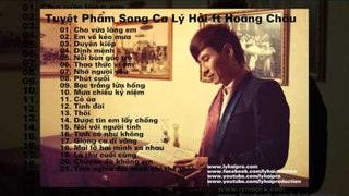Tuyệt Phẩm Song Ca Lý Hải ft Hoàng Châu |  Audio Official