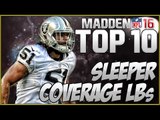 Madden NFL 16 Top 10 Sleeper Coverage Linebackers