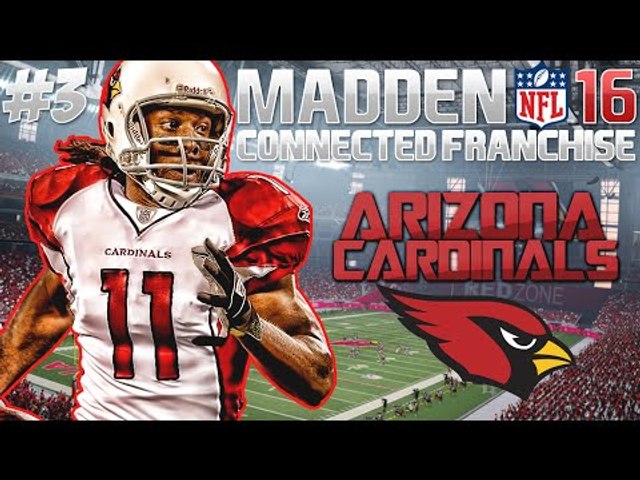 Madden NFL 16 CFM Online Head to Head - Arizona Cardinals Franchise - EP3 -  video Dailymotion