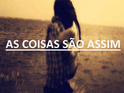 As coisas são assim- Jonatas Onofre
