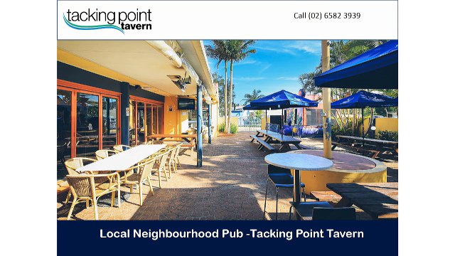 Local Neighbourhood Pub -Tacking Point Tavern