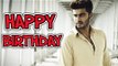 Arjun Kapoor's 30th Birthday | HAPPY BIRTHDAY