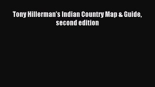 Download Tony Hillerman's Indian Country Map & Guide second edition PDF Online