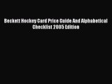 Download Beckett Hockey Card Price Guide And Alphabetical Checklist 2005 Edition  EBook