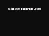 Download Cassino 1944 (Battleground Europe) E-Book Download