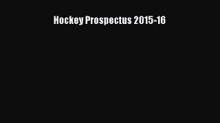 Download Hockey Prospectus 2015-16 E-Book Free