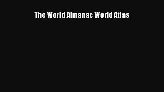 Read The World Almanac World Atlas E-Book Free