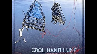 Cool Hand Luke - A Thank You