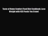 Download Taste of Home Comfort Food Diet Cookbook: Lose Weight with 433 Foods You Crave! Ebook