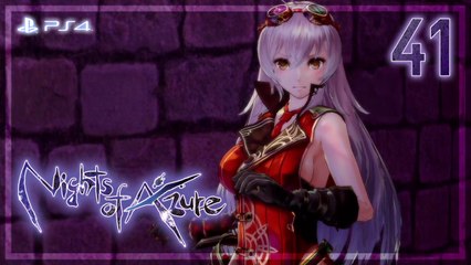 Nights of Azure 【PS4】 #41 │ End of Chapter 4 ： Interlude 4