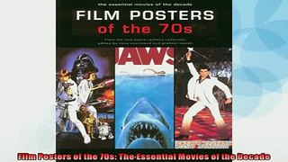 READ book  Film Posters of the 70s The Essential Movies of the Decade  DOWNLOAD ONLINE