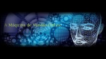 A máquina de Vendas Online-Transforme sua Vida