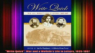 READ book  Write Quick War and a Womans Life in Letters 18351867 Full EBook