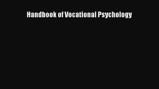 Read Handbook of Vocational Psychology Ebook Free