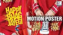 Happy Bhag Jayegi | Motion Poster | Diana Penty, Abhay Deol | Review