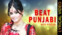 BEAT PUNJABI || MISS POOJA || LYRICAL VIDEO || New Punjabi Songs 2016