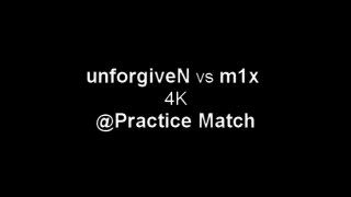 unforgiveN vs mix 4K