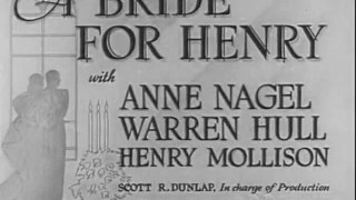 1937 A BRIDE FOR HENRY - Warren Hull, Anne Nagel - Full movie