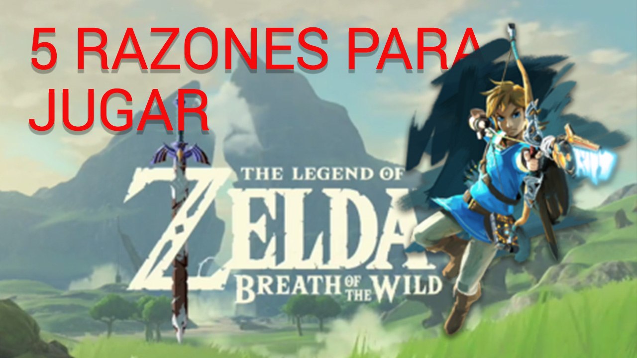 5 motivos para jugar al nuevo Zelda