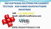 VRS UNIERP Software for Textile manufacture, Apparel, Home Fashions and Fabrics industries
