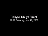 Tokyo Shibuya Street - Mar.29, 2008