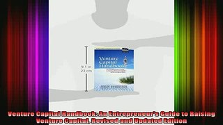 READ book  Venture Capital Handbook An Entrepreneurs Guide to Raising Venture Capital Revised and Full EBook