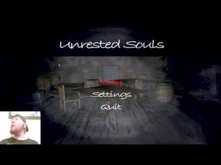 Unrested Souls: Nearly shit myself