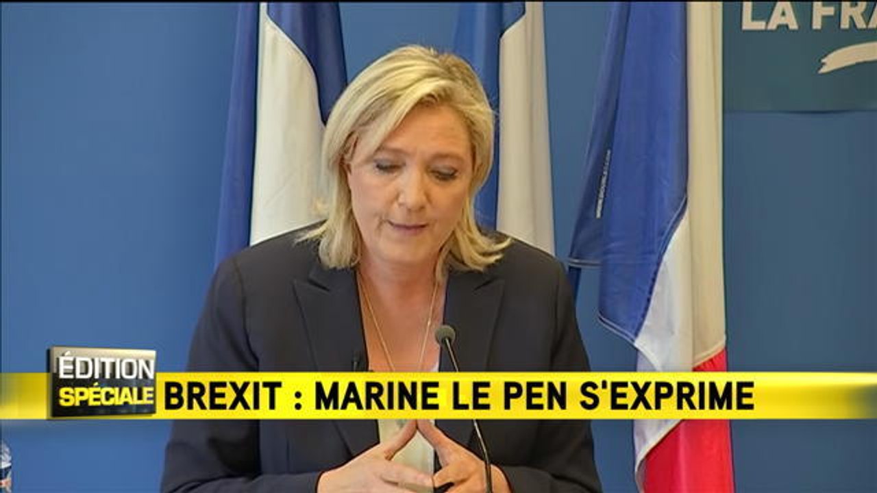 Brexit : "Un référendum sur l'appartenance de la France à l'UE est une nécessité démocratique" pour Marine Le Pen - Le 24/06/2016 à 12h02