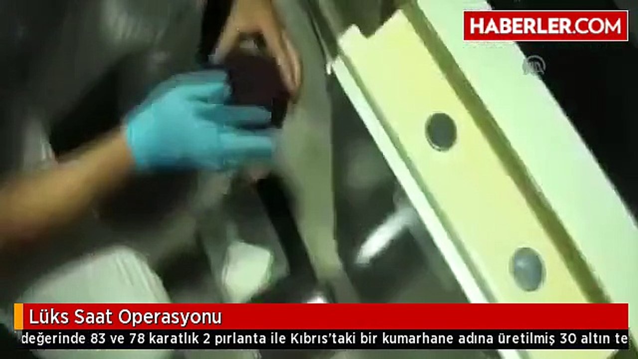 Lüks Saat Operasyonu