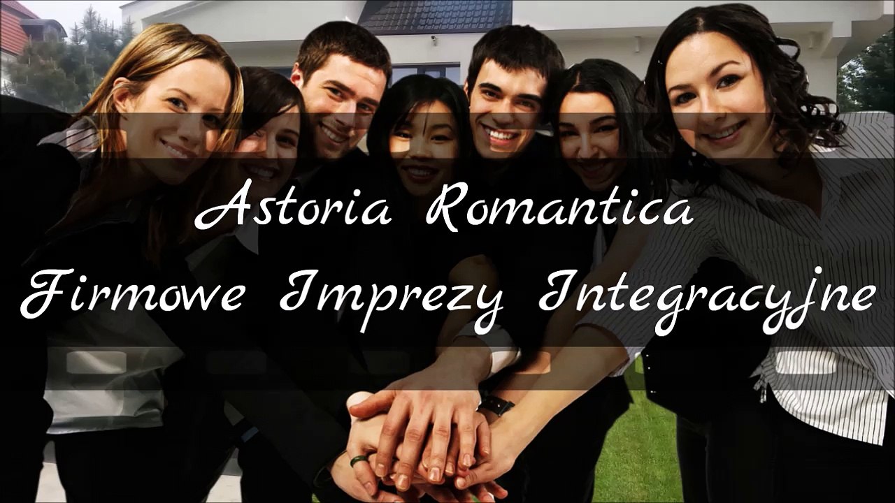 Firmowe imprezy integracyjne - Astoria Romantica