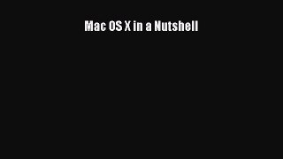 Read Mac OS X in a Nutshell Ebook Free