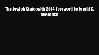 Download Books The Jewish State: with 2014 Foreword by Jerold S. Auerbach Ebook PDF