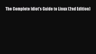 Read The Complete Idiot's Guide to Linux (2nd Edition) Ebook Free