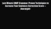 Read Last Minute GMAT Grammar: Proven Techniques to Increase Your Sentence Correction Score