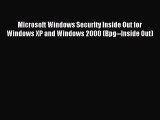 Read Microsoft Windows Security Inside Out for Windows XP and Windows 2000 (Bpg--Inside Out)