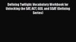 Read Defining Twilight: Vocabulary Workbook for Unlocking the SAT ACT GED and SSAT (Defining