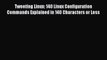 Read Tweeting Linux: 140 Linux Configuration Commands Explained in 140 Characters or Less Ebook