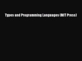 Download Types and Programming Languages (MIT Press) PDF Online