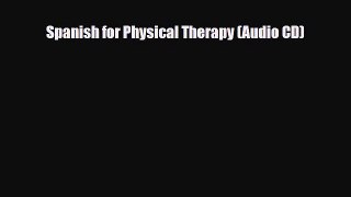 Download Book Spanish for Physical Therapy (Audio CD) E-Book Free