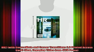 READ book  HR2 with CourseMate and Career Transitions 20 Printed Access Card New Engaging Titles Full Free