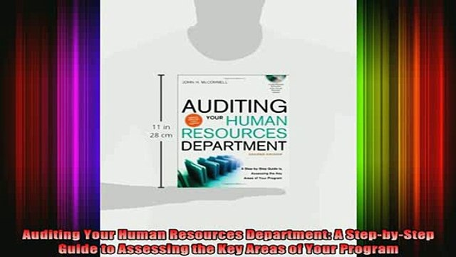 READ book Auditing Your Human Resources Department A StepbyStep Guide to Assessing the Key Areas Full EBook