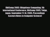 [PDF] UbiComp 2005: Ubiquitous Computing: 7th International Conference UbiComp 2005 Tokyo Japan