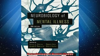 FREE DOWNLOAD  Neurobiology of Mental Illness  BOOK ONLINE