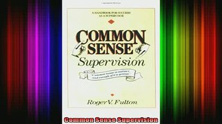 READ book  Common Sense Supervision Full EBook