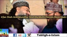 Muzaffar Hussain And Irfan Shah Exposed By Mufri Hassan Raza Qadri 2016