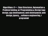 Read Algorithms: C  :  Data Structures Automation & Problem Solving w/ Programming & Design