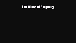 Read The Wines of Burgundy Ebook Free