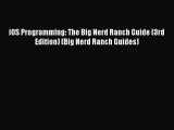 Download iOS Programming: The Big Nerd Ranch Guide (3rd Edition) (Big Nerd Ranch Guides) Ebook